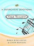 Sisterchicks in the Word #01: Take Flight! Cover
