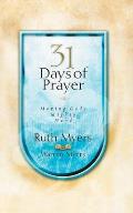 31 Days of Prayer: Moving God's Mighty Hand