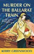 Murder on the Ballarat Train (Phryne Fisher Mysteries) Cover
