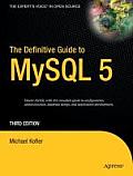 The Definitive Guide to MySQL 5, 3rd Edition Cover