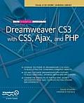 The Essential Guide to Dreamweaver Cs3 with CSS, Ajax, and PHP