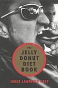 The Jelly Donut Diet Book