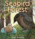 Seabird in the Forest