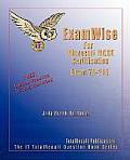 Examwise for MCP / MCSE Certification: Microsoft Windows 2000 Network Infrastructure Exam 70-216 (with BFQ Online Exam)