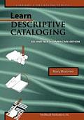 Learn Descriptive Cataloging Second North American Edition (Library Education Series) Cover
