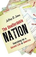 The Unaffordable Nation: Searching for a Decent Life in America Cover