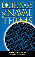Dictionary of Naval Terms (Blue and Gold Professional Library)