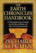The Earth Chronicles Handbook: A Comprehensive Guide to the Seven Books of the Earth Chronicles