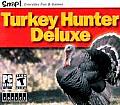 Turkey Hunter Deluxe