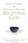 The Instruction Manual for Receiving God Cover