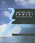 Ableton Live 5 Power!: The Comprehensive Guide (Power!)