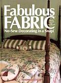 Fabulous Fabric: No-Sew Decorating in a Snap!