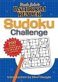 Uncle John's Bathroom Reader Sudoku Challenge (Uncle John's Bathroom Reader)