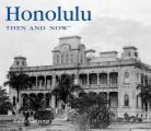 Honolulu Then and Now (Then & Now) Cover