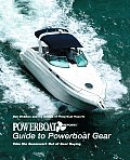 Powerboat Reports Guide to Powerboat Gear: Take the Guesswork Out of Gear Buying