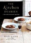 The Kitchen Diaries: A Year in the Kitchen with Nigel Slater Cover