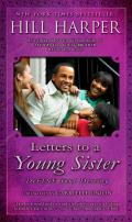 Letters to a Young Sister: Define Your Destiny Cover