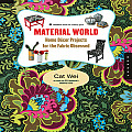 Material World: Home Decor Projects for the Fabric Obsessed with Pattern(s) Cover
