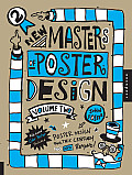 New Masters of Poster Design, Volume 2: Poster Design for This Century and Beyond