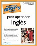 The Complete Idiot's Guide To Para Aprender Ingles (Complete Idiot's Guides)