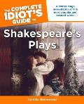 The Complete Idiot's Guide to Shakespeare's Plays (Complete Idiot's Guides) Cover