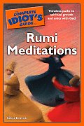 The Complete Idiot's Guide to Rumi Meditations (Complete Idiot's Guides)