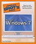 The Complete Idiot's Guide to Microsoft Windows 7 (Complete Idiot's Guides)