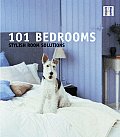 101 Bedrooms: Stylish Room Solutions (101 Rooms)