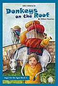 Donkeys on the Roof and Other Stories: Childrens Stories from the Talmud and Aggada