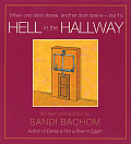 Hell in the Hallway: When One Door Closes Another Door Opens - But It's Cover