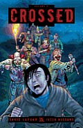 Crossed #05: Crossed Volume 5 Hardcover