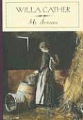 My Antonia (Barnes & Noble Classics Series) (B&n Classics Hardcover) Cover