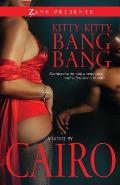 Kitty-Kitty, Bang Bang (Zane Presents) Cover