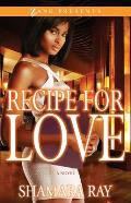 Recipe for Love (Zane Presents)
