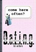 Come Here Often?: An Indispensable Guide to Dating (Indispensable Guides) Barbour Publishing