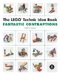 Lego Technic Idea Book: Fantastic Contraptions (Lego Technic Idea Book)