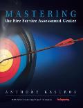 Mastering the Fire Service Assessment Center Cover