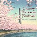 The Cherry Blossom Festival: Sakura Celebration Cover