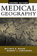 Medical Geography (2ND 00 - Old Edition)