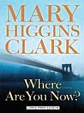 Where Are You Now? (Large Print) (Large Print Press) Cover