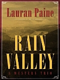 Rain Valley: A Western Trio