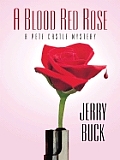 A Blood Red Rose