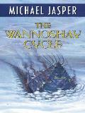 The Wannoshay Cycle (Five Star Science Fiction and Fantasy) Cover