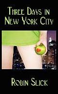 Three Days in New York City Cover
