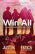 Win It All: The Way to Heaven for Catholic Teens