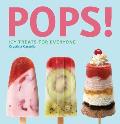 Pops!: Icy Treats for Everyone Cover