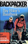 Day Hiker's Handbook: Get Started with the Experts