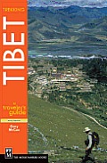 Trekking Tibet: A Traveler's Guide