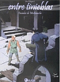 Entre Tinieblas Vol. 1: Cazador de Medianoche: In the Darkness: Hunting for Midnight