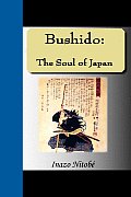 Bushido: Soul of Japan (08 Edition)